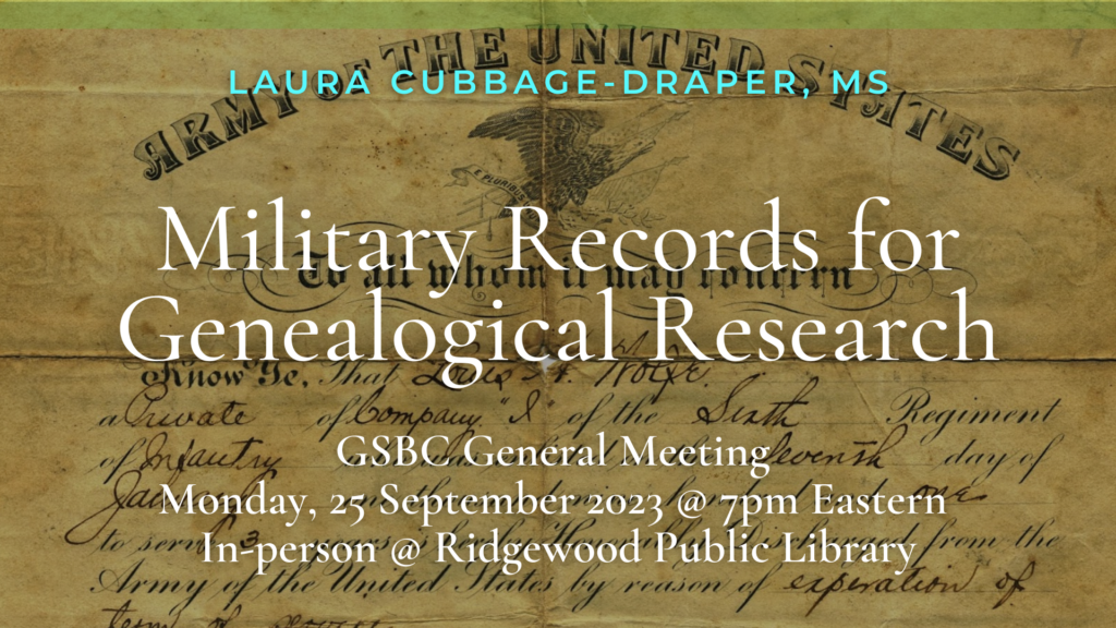 Laura Cubbage Military Records for Genealogical Research - The Genealogical Society ...